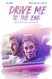 Drive Me to the End (2020) HD Full Movie Watch Online Free