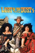Lust in the Dust (1984)
