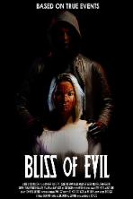 Bliss of Evil (2022)