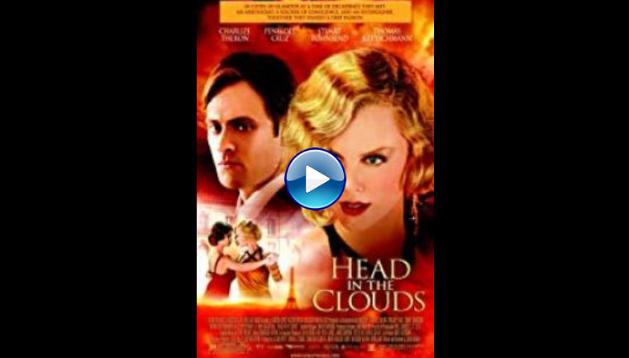 Head in the Clouds (2004)