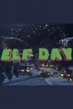 Elf Day (2020) HD Full Movie Watch Online Free