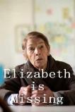 Elizabeth is Missing (2019)