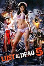 Rape Zombie: Lust of the Dead 5 (2014)