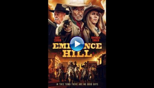 Eminence Hill (2019) HD Full Movie Watch Online Free