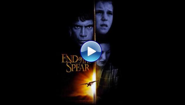 End of the Spear (2005) HD Full Movie Watch Online Free