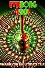 Evil Bong 420 (2015)