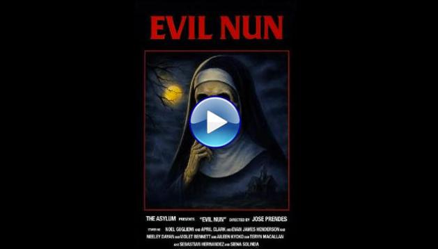 Evil Nun (2025) HD Full Movie Watch Online Free
