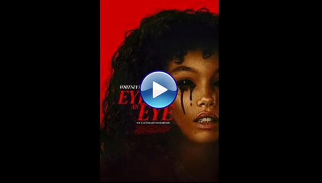 Eye for an Eye (2025) HD Full Movie Watch Online Free