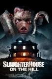 Slaughterhouse on the Hill (2024)
