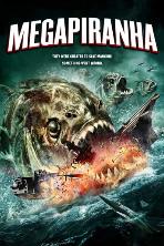 Mega Piranha (2010)