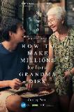How to Make Millions Before Grandma Dies (2024)