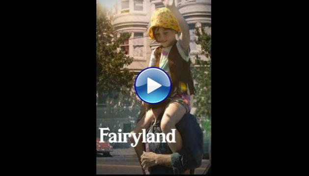 Fairyland (2025) HD Full Movie Watch Online Free