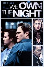 We Own the Night (2007)