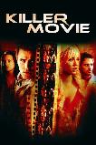 Killer Movie (2008)