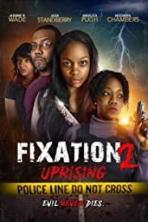 Fixation 2 UpRising (2019)