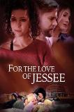 For the Love of Jessee (2020)