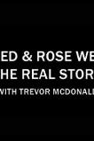 Fred & Rose West the Real Story with Trevor McDonald (2019)