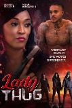Lady Thug (2024)