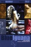Dancing at the Blue Iguana (2000)