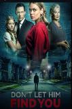 Don't Let Him Find You (2024)