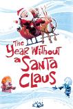 The Year Without a Santa Claus (1974)