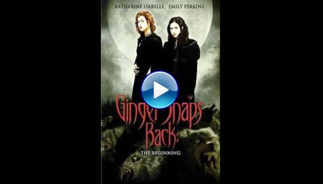 Ginger Snaps Back: The Beginning (2004)