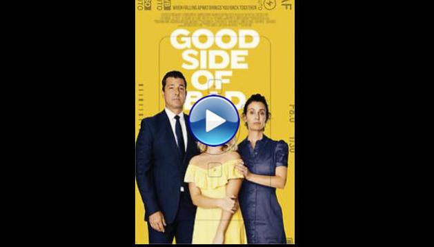 Good Side of Bad (2025) HD Full Movie Watch Online Free