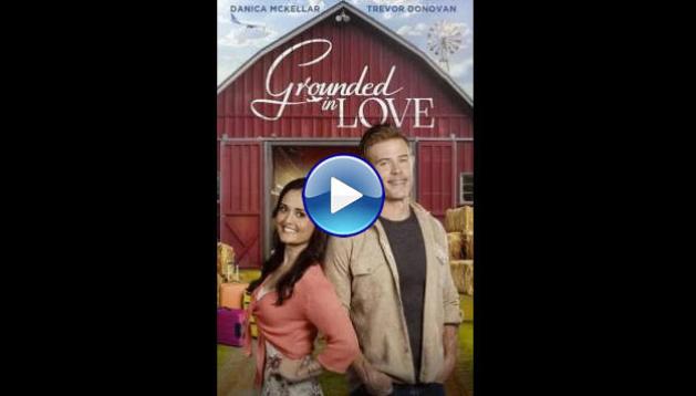 Grounded in Love (2025) HD Full Movie Watch Online Free