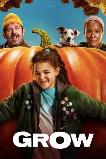 Grow (2025) HD Full Movie Watch Online Free