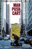 Man Push Cart (2005)