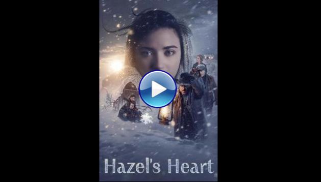 Hazel's Heart (2025) HD Full Movie Watch Online Free