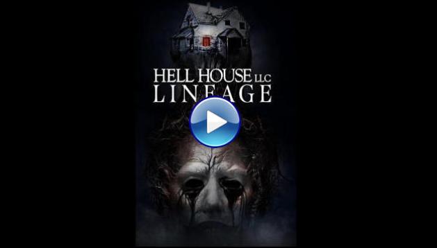 Hell House LLC: Lineage (2025) HD Full Movie Watch Online Free