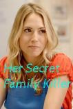Her Secret Family Killer (2020)