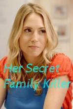 Her Secret Family Killer (2020)