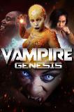 Vampire Genesis (2024)