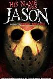 His Name Was Jason: 30 Years of Friday the 13th (2009)