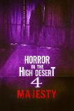 Horror in the High Desert 4: Majesty (2025) HD Full Movie Watch Online Free
