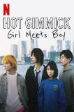 Hot Gimmick: Girl Meets Boy (2019)