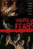 House of Fears (2007)