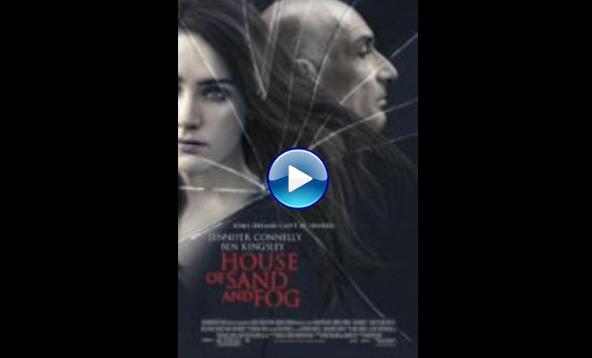 House of Sand and Fog (2003)