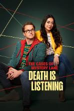 The Cases of Mystery Lane: Death Is Listening (2024)