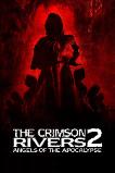 Crimson Rivers 2: Angels of the Apocalypse (2004)