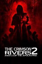 Crimson Rivers 2: Angels of the Apocalypse (2004)