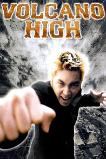 Volcano High (2001) HD Full Movie Watch Online Free