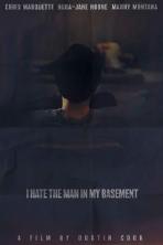 I Hate the Man in My Basement (2020)