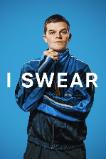 I Swear (2025) HD Full Movie Watch Online Free