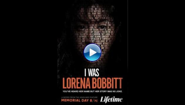 I Was Lorena Bobbitt (2020)