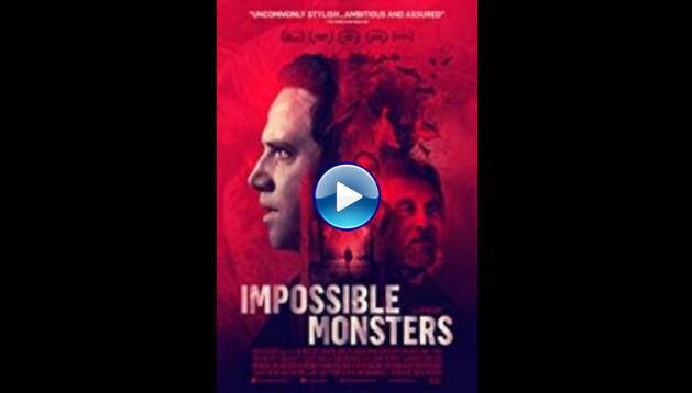 Impossible Monsters (2019)