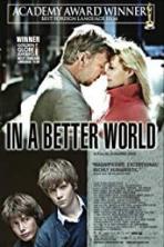 In a Better World (2010)