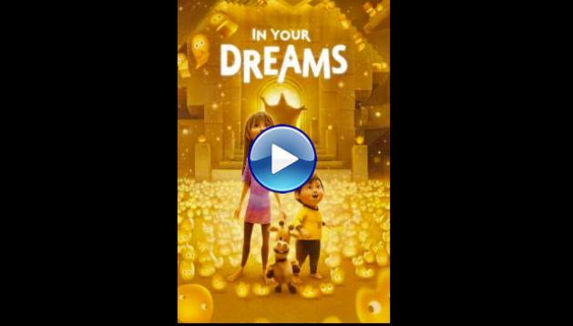 In Your Dreams (2025) HD Full Movie Watch Online Free